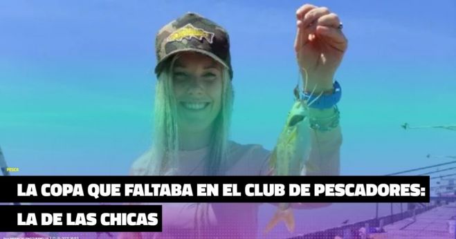 "La copa que faltaba en el Club de Pescadores. La de las chicas": Nota en Crónica Pesca