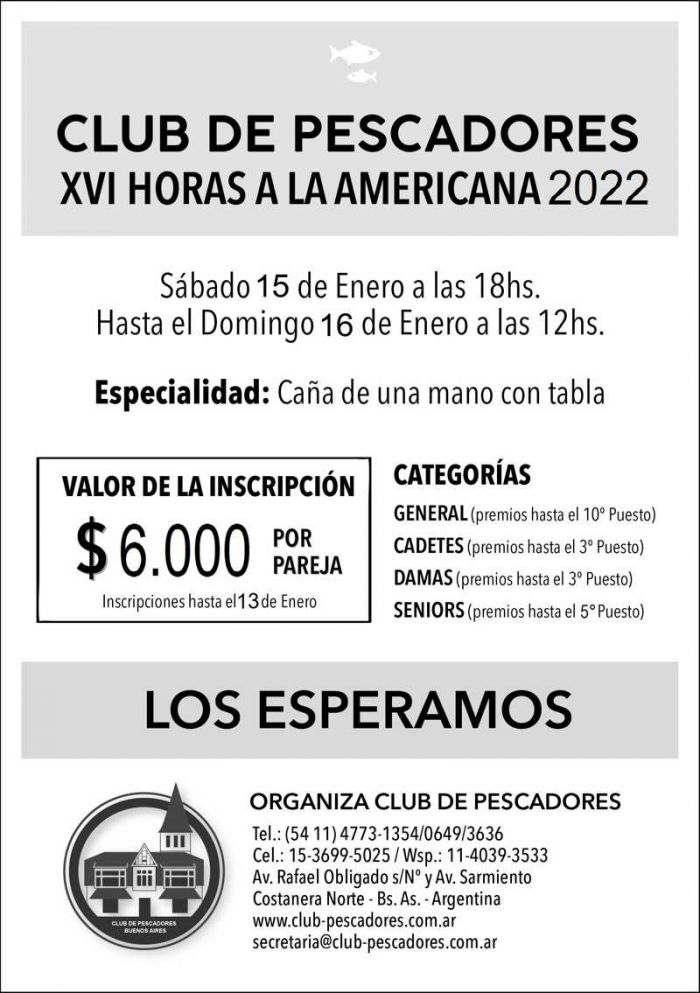 El 15 y 16 de enero se disputará la edición 2022 de las 16 Horas a la Americana del Club de Pescadores